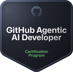 GitHub Agentic AI Developer Certification Program badge